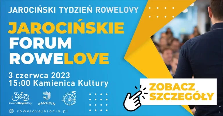 Jarocińskie Forum RoweLOVE 2023