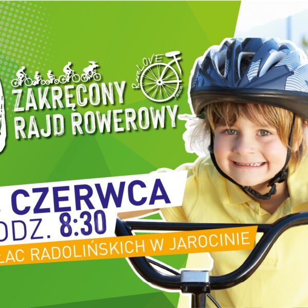 Dołącz do jubileuszowego Zakręconego Rajdu Rowerowego. Liczba miejsc ograniczona!